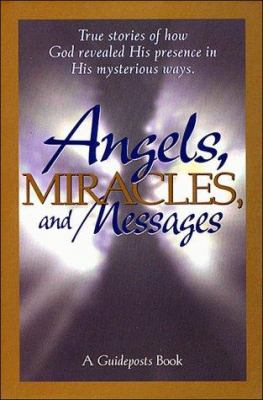 Angels, miracles, and messages cover image cdn