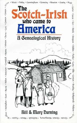 The Scotch-Irish who came to America : a genealogical history  cover image cdn