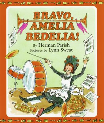 Bravo, Amelia Bedelia!  cover image cdn