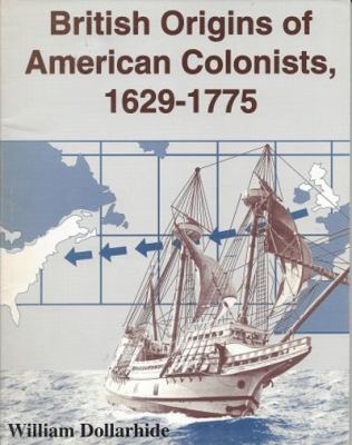 British origins of American colonists, 1629-1775  cover image cdn