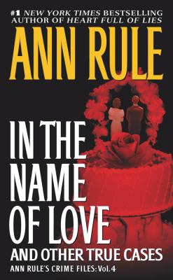 In the name of love : and other true cases cover image