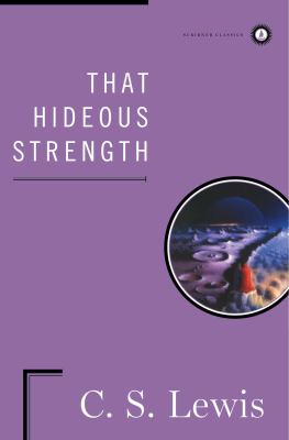 That hideous strength : a modern fairy-tale for grown-ups  cover image cdn