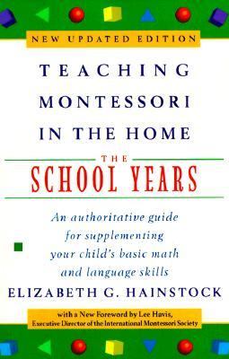 Teaching Montessori in the home : the school years  cover image cdn