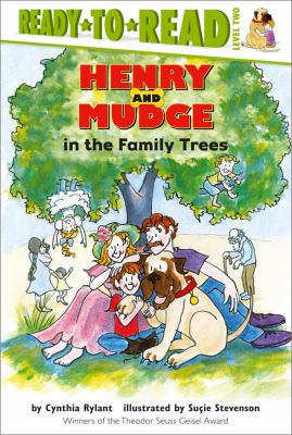 Henry and Mudge in the family trees : the fifteenth book of their adventures  cover image cdn