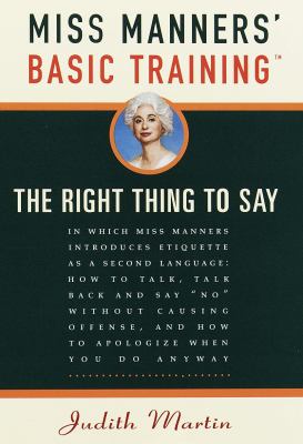 Miss Manners' basic training : the right thing to say  cover image cdn
