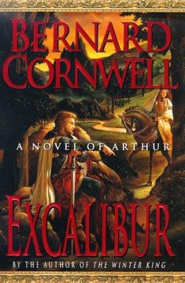 Excalibur : a novel of Arthur  cover image cdn