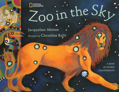 The zoo in the sky : a book of animal constellations  cover image cdn
