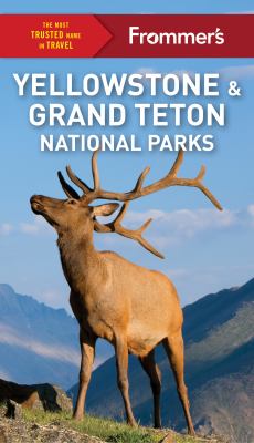Frommer's Yellowstone & Grand Teton National Parks cover image cdn