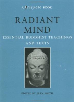 Radiant mind : essential Buddhist teachings and texts  cover image cdn