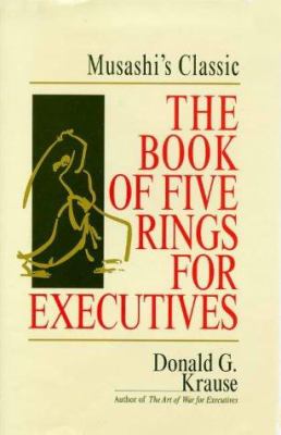 The book of five rings for executives : Musashi's book of competitive tactics  cover image cdn
