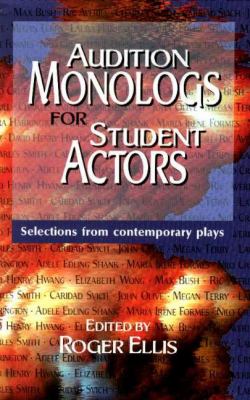Audition monologs for student actors : selections from contemporary plays  cover image cdn