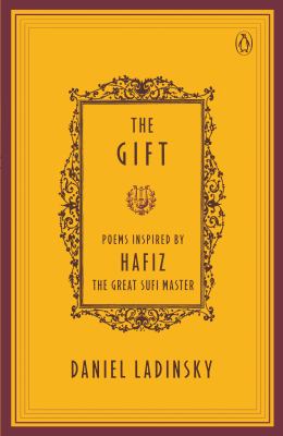 The gift : poems by the great Sufi master  cover image cdn