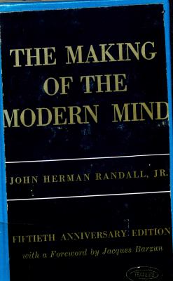 The making of the modern mind : a survey of the intellectual background of the present age  cover image cdn