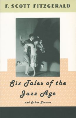 Six tales of the jazz age and other stories  cover image cdn
