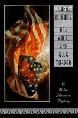 Red, white, and blue murder : a Hilda Johansson mystery  cover image cdn