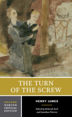 The turn of the screw : authoritative text, contexts, criticism  cover image cdn