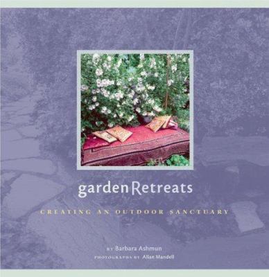 Garden retreats : creating an outdoor sanctuary  cover image cdn