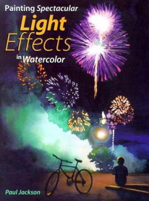 Painting spectacular light effects in watercolor  cover image cdn