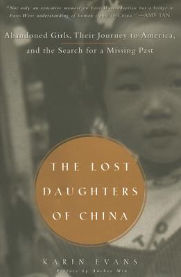The lost daughters of China : abandoned girls, their journey to America and the search for a missing past  cover image cdn