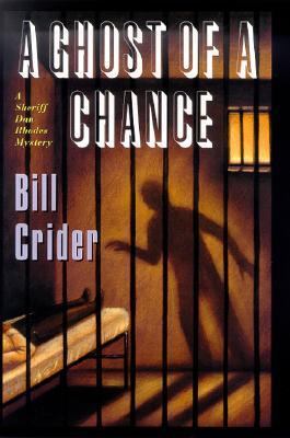A ghost of a chance : a Sheriff Dan Rhodes mystery  cover image cdn
