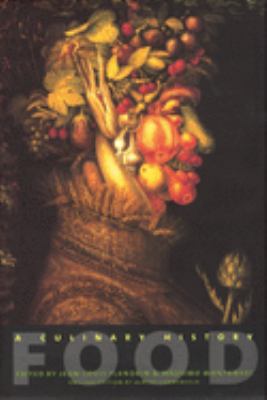 Food : a culinary history from Antiquity to the present  cover image cdn