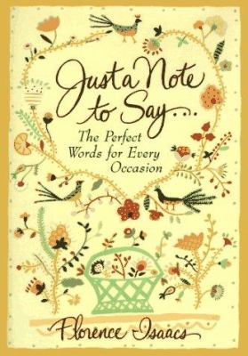 Just a note to say... : the perfect words for every occasion  cover image cdn