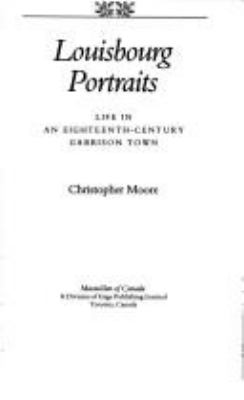 Louisbourg portraits : life in an eighteenth-century garrison town  cover image cdn