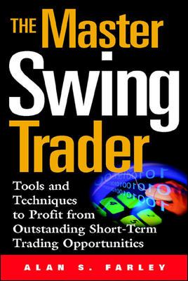 The master swing trader : tools and techniques to profit form outstanding short-term trading opportunities  cover image cdn