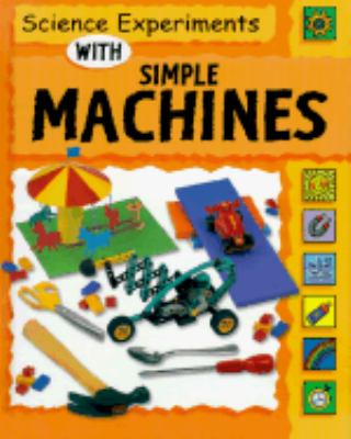 Science experiments with simple machines  cover image cdn