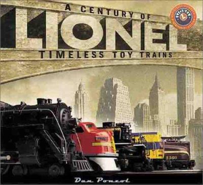 Lionel : a century of timeless toy trains  cover image cdn