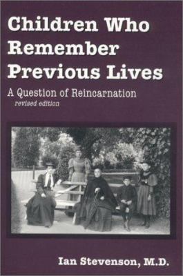 Children who remember previous lives : a question of reincarnation  cover image cdn