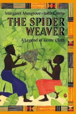 The spider weaver : a legend of kente  cover image cdn
