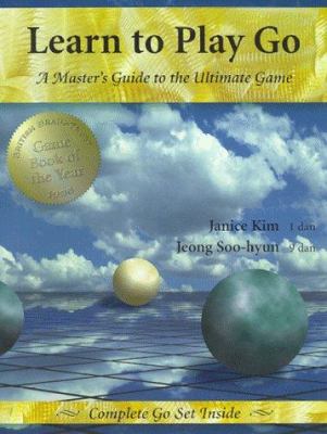Learn to play go. Volume I, A master's guide to the ultimate game  cover image cdn
