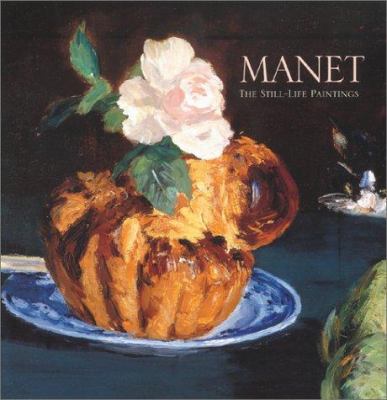 Manet : the still-life paintings  cover image cdn