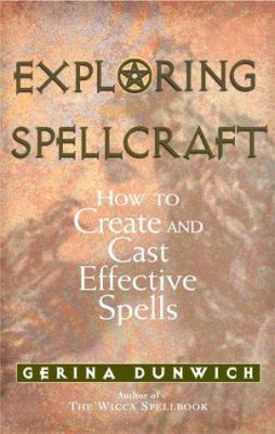 Exploring spellcraft : how to create and cast effective spells  cover image cdn