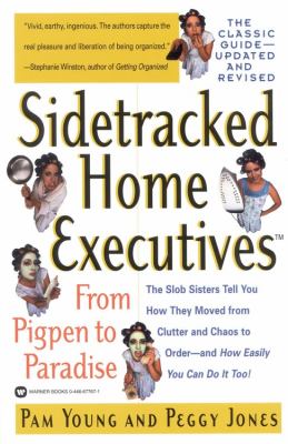 Sidetracked home executives : from pigpen to paradise  cover image cdn