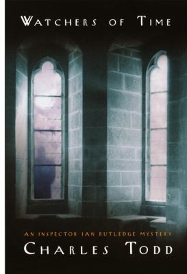 Watchers of time : an Inspector Ian Rutledge mystery  cover image cdn