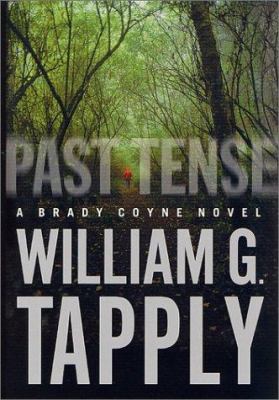 Past tense : a Brady Coyne novel  cover image cdn
