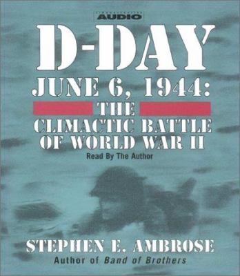 D-Day, June 6, 1944 the climactic battle of World War II  cover image cdn