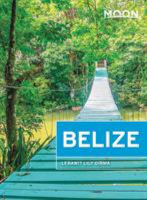 Moon handbooks. Belize cover image cdn