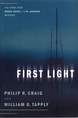 First light : the first ever Brady Coyne/J.W. Jackson mystery  cover image cdn