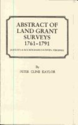 Abstract of land grant surveys, 1761-1791  cover image cdn