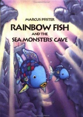 Rainbow fish and the sea monsters' cave  cover image cdn