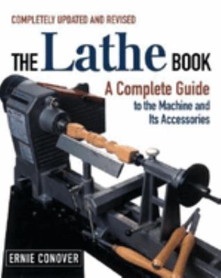 The lathe book : a complete guide to the machine and its accessories  cover image cdn