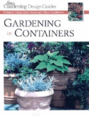 Gardening in containers : creative ideas from America's best gardeners cover image cdn