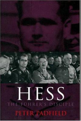 Hess : the Führer's disciple  cover image cdn