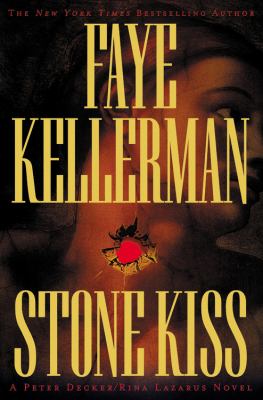 Stone kiss : a Peter Decker/Rina Lazarus novel  cover image cdn