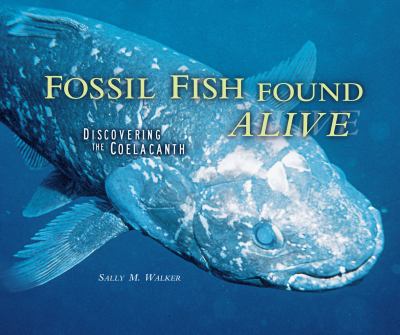 Fossil fish found alive : discovering the coelacanth  cover image cdn