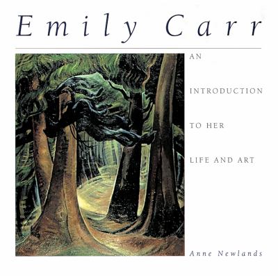 Emily Carr : an introduction to her life and art  cover image cdn