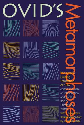 Ovid's Metamorphoses : the Arthur Golding translation, 1567  cover image cdn